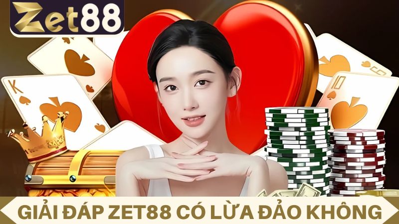 Sân chơi đổi thưởng ZET88 uy tín