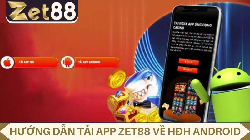 Tải app ZET88 cho Android